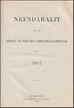 Nefndarálit innar dönsku og íslenzku Sambandslaganefndar # 57567