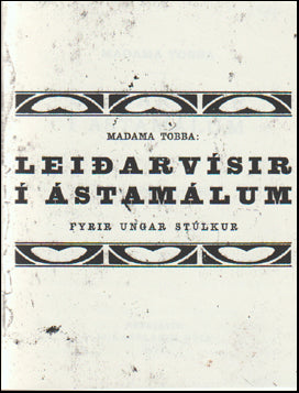 Leiðarvísir í ástamálum fyrir ungar stúlkur # 57571