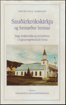 Sauðárkrókskirkja og formæður hennar # 72695