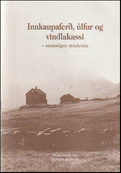 Innkaupaferð, úlfur og vindlakassi # 12430