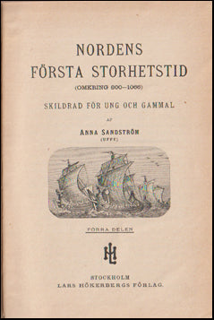 Nordens första storhetstid # 58164