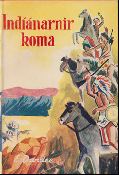 Indíánarnir koma # 58673