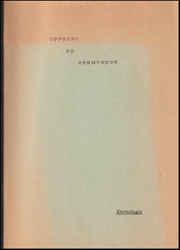 Uppruni og orðmyndun # 58948