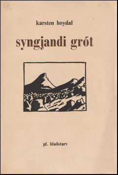 Syngjandi grót # 59231