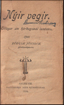 Nýir vegir. Tillögur um fjárhagsmál landsins # 59287