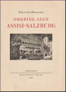 Omkring Axen Assisi-Salzburg # 59510