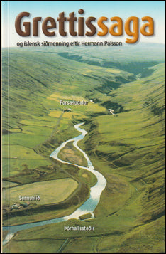Grettissaga og íslensk siðmenning # 85592