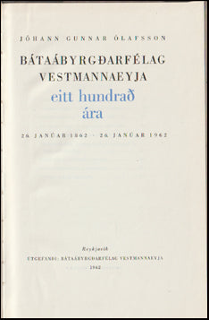 Bátaábyrgðarfélag Vestmannaeyja eitt hundrað ára # 38240