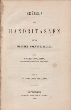 Skýrsla um handritasafn Hins íslenzka bókmenntafélags I-II # 61095