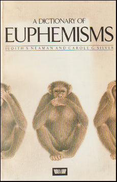 A Dictionary of Euphemisms # 62061