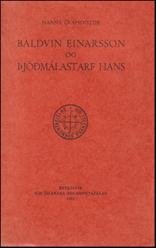 Baldvin Einarsson og þjóðmálastarf hans # 69839