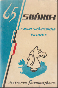 Sextíu og fimm skákir yngri skákmanna Íslands # 62084