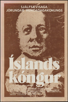 Íslandskóngur. Sjálfsævisaga Jörundar hundadagakonungs # 62159