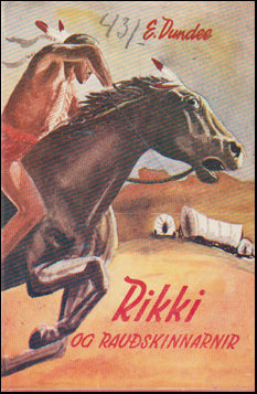 Rikki og rauðskinnarnir # 63026