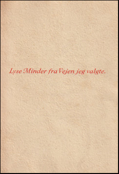 Lyse minder fra Vejen jeg valgte # 63340