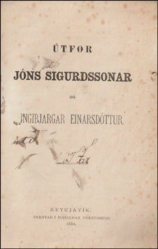 Útfør Jóns Sigurðssonar og Ingibjargar Einarsdóttur # 64539
