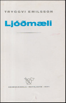 Ljóðmæli Tryggva Emilssonar # 64188