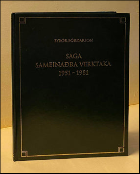 Saga Sameinaðra verktaka 1951-1981 # 64755