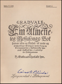 Gradvale. Ein Almeneleg Messusöngs Bók # 64800
