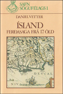 Ísland. Ferðasaga frá 17. öld # 81053