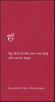 Eg skal kveða um eina þig alla mína daga # 65578