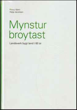Mynstur broytast - Landsverk bygt land í 60 ár # 65667