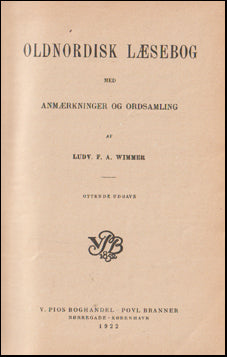 Oldnordisk læsebog med anmækrninger og ordsamling # 65967