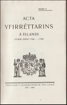 Acta Yfirréttarins á Íslandi fyrir árin 1749-1796 # 65985