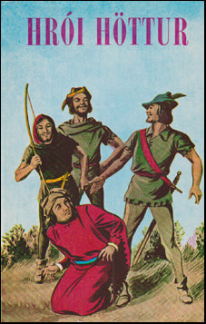 Hrói höttur og hinir kátu kappar hans # 66217