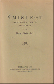 Ýmislegt. Fyrirlestur, leikur, ferðasaga # 66260