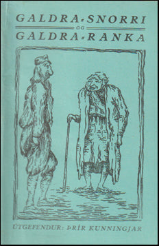 Galdra-Snorri og Galdra-Ranka # 66365