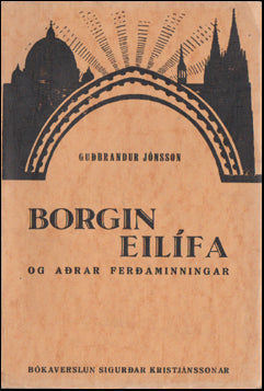 Borgin eilífa og aðrar ferðaminningar # 66592