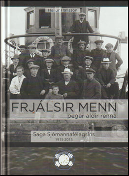 Frjálsir menn þegar aldir renna # 66599