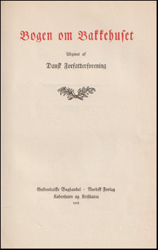 Bogen om Bakkehuset # 70607
