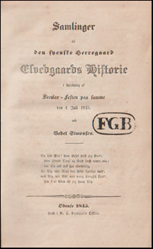 Samlinger til den fynske herregaard Elvedgaards historie # 67364