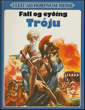 Fall og eyðing Tróju # 67388