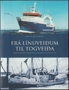 Frá línuveiðum til togveiða # 67431