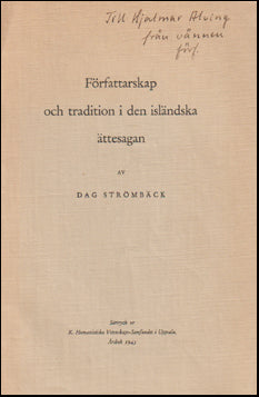 Författarskap och tradition i den isländska ättesagan # 67706