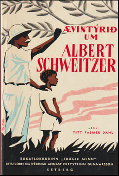 Ævintýrið um Albert Schweitzer # 67768