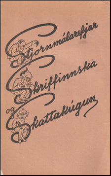 Stjórnmálarefjar, skriffinska og skattakúgun # 67832