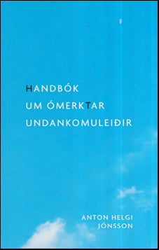 Handbók um ómerktar undankomuleiðir # 67887