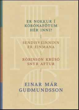 Ljóð eftir Einar Má Guðmundsson # 86893