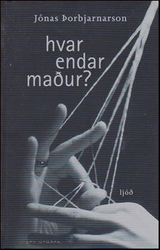 Hvar endar maður? # 86641