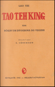 Tao teh king eða Bókin um dyggðina og veginn # 78270