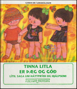 Tinna litla er þæg og góð # 69370