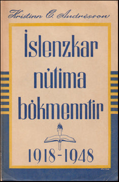 Íslenzkar nútímabókmenntir 1918-1948 # 69467