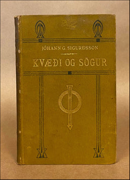 Kvæði og sögur eftir Jóhann Gunnar Sigurðsson # 69680