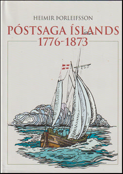 Póstsaga Íslands 1776 - 1873 # 69691