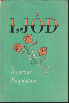 Ljóð eftir Sigurð Magnússon yfirlæknir # 70231