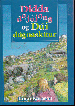 Didda dojojong og Dúi dúgnaskítur # 70237
